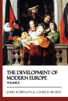 Paperback The Development of Modern Europe - Volume II Book