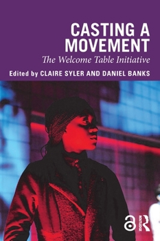 Paperback Casting a Movement: The Welcome Table Initiative Book