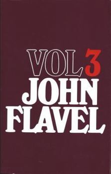 Hardcover The Works of John Flavel, Volume 3 Book