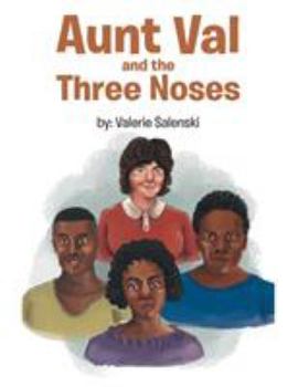Paperback Aunt Val and the Three Noses Book
