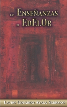 Paperback Las Enseñanzas de Edelor [Spanish] Book