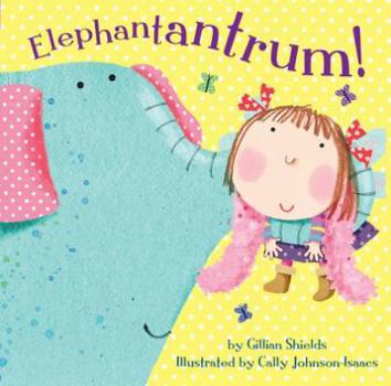 Hardcover Elephantantrum! Book