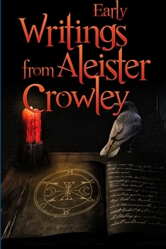 Paperback Early Writings of Aleister Crowley Book