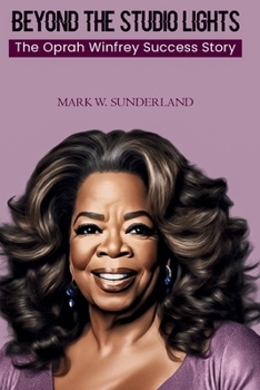 Paperback Beyond the Studio Lights: The Oprah Winfrey Success Story Book