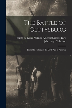 Paperback The Battle of Gettysburg: From the History of the Civil War in America Book