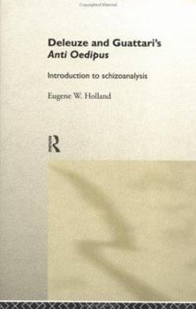 Hardcover Deleuze and Guattari's Anti-Oedipus: Introduction to Schizoanalysis Book