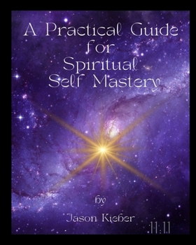 Paperback A Practical Guide for Spiritual Self Mastery Book