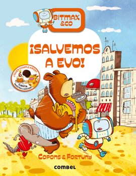 Salvem l'Evo (Bitmax & Co, ;5) - Book #5 of the Bitmax & Co