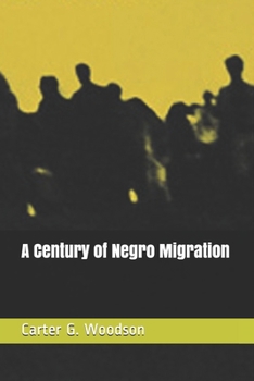 Paperback A Century of Negro Migration Book