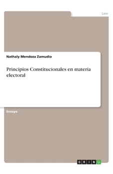 Paperback Principios Constitucionales en materia electoral [Spanish] Book