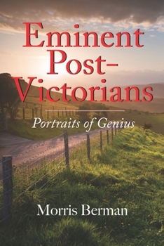 Paperback Eminent Post-Victorians: Portraits of Genius Book