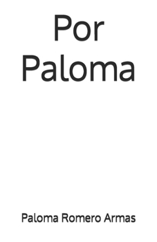 Paperback Por Paloma [Spanish] Book