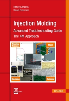 Hardcover Injection Molding Advanced Troubleshooting Guide: The 4m Approach Book