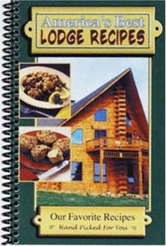 Paperback America's Best Lodge Recipes Book