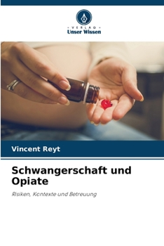 Paperback Schwangerschaft und Opiate [German] Book