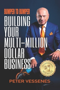 Paperback Bumper to Bumper: Building Your Multimillion-Dollar Business Book