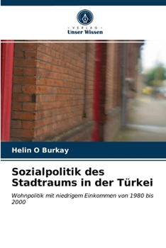 Paperback Sozialpolitik des Stadtraums in der Türkei [German] Book
