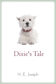 Paperback Dixie's Tale Book