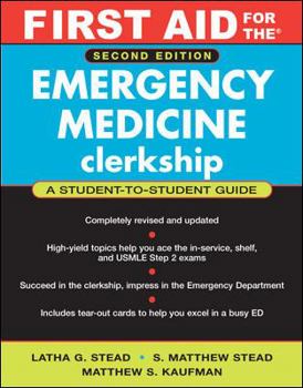 Paperback First Aid for the Emergency Medicine Clerkship: Book