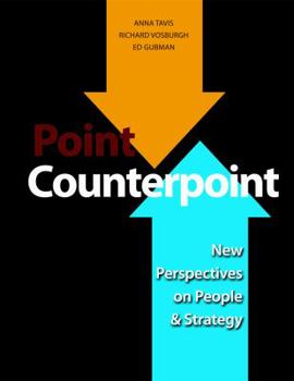 Paperback Point Counterpoint: New Perspectives on People & Strategy Book