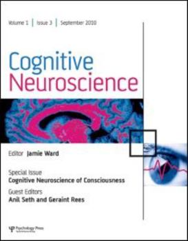 Paperback Cognitive Neuroscience of Consciousness: A Special Issue of Cognitive Neuroscience Book