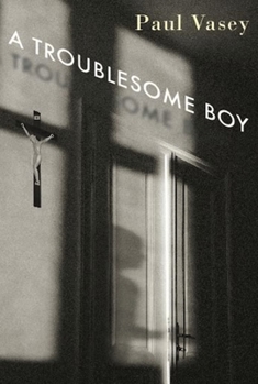 Hardcover A Troublesome Boy Book