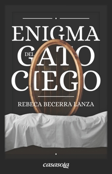 Paperback Enigma del gato ciego [Spanish] Book