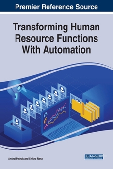 Hardcover Transforming Human Resource Functions With Automation Book