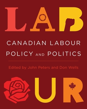 Paperback Canadian Labour Policy and Politics Book