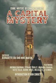 Paperback Crime Writers of Canada Presents: A Capital Mystery Book