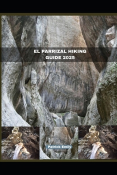 Paperback El Parrizal Hiking Guide 2025 Book