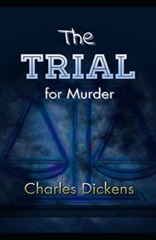 Paperback The Trial for Murder Illustrated Book
