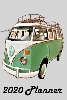 Paperback 2020 Planner: Surfer Van Theme Guys Planner for 2020. This is a Calendar, Journal, and Planner with Priorities and To Do List. Book