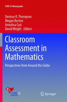 Paperback Classroom Assessment in Mathematics: Perspectives from Around the Globe Book