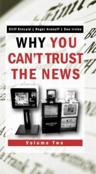 Paperback Why You Can't Trust the News, Volume Two Book