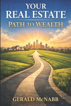 Paperback Your Real Estate Path to Wealth Book