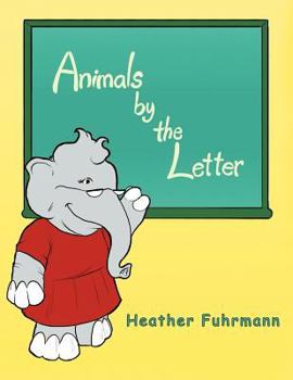 Paperback Animals by the Letter Book