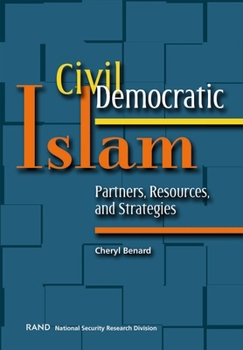 Paperback Civil Democratic Islam: Partners, Resources, and Strategies Book