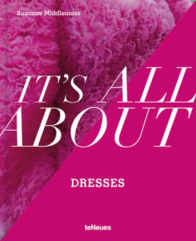 Hardcover It's All about Dresses Book