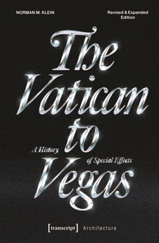 Paperback The Vatican to Vegas: A History of Special Effects Book