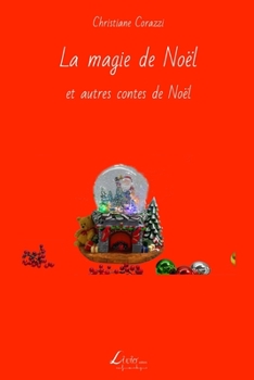 Paperback La magie de Noël et autres contes de Noël [French] Book