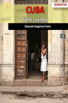 Paperback Cuba: siete cuentos [Spanish] Book