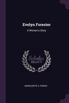 Paperback Evelyn Forester: A Woman's Story Book