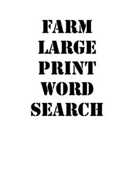 farm large print word search: large print puzzle book.8,5x11, matte cover,39 animals Activity Puzzle Book for kids ages 6-8 and Book for adults also, with solution