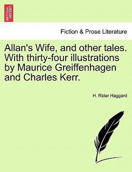Allan's Wife and Other Tales