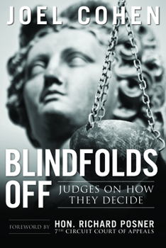 Paperback Blindfolds Off: Judges on How They Decide-Paperback Edition Book