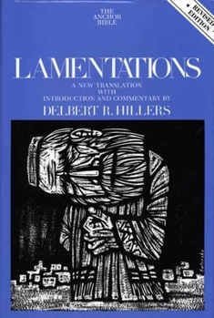 Lamentations (Anchor Bible Series, Vol. 7A) - Book  of the Anchor Yale Bible Commentaries