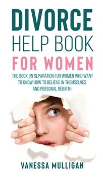 Hardcover Divorce Help Book for Women Book