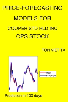 Paperback Price-Forecasting Models for Cooper Std Hld Inc CPS Stock Book