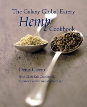 Hardcover The Galaxy Global Eatery Hemp Cookbook Book